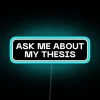 Neon thesis sign decor quirky humor statement desk lamp home