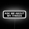 RGB LED neon thesis display sign with custom message option