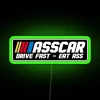 ASSCAR Drive Fast Eat Ass Bumper Led RGB Neon Sign - Image 4