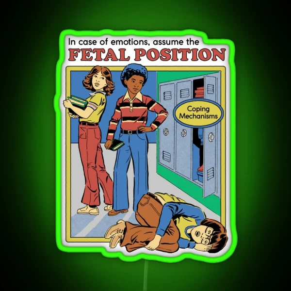 Assume The Fetal Position RGB Neon Sign