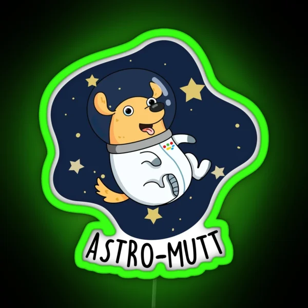 Astromutt Astronaut Funny Dog Puns RGB Neon Sign