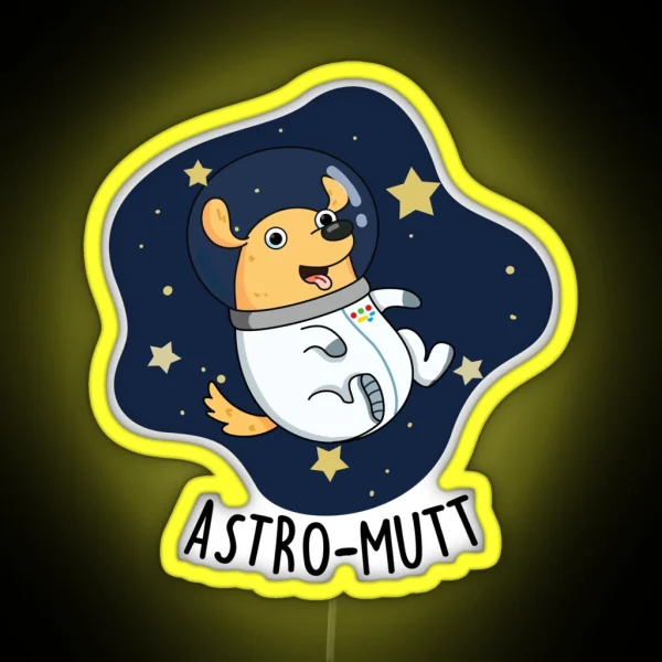 Astromutt Astronaut Funny Dog Puns RGB Neon Sign