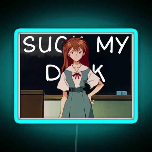 Asuka Suck My RGB Neon Sign