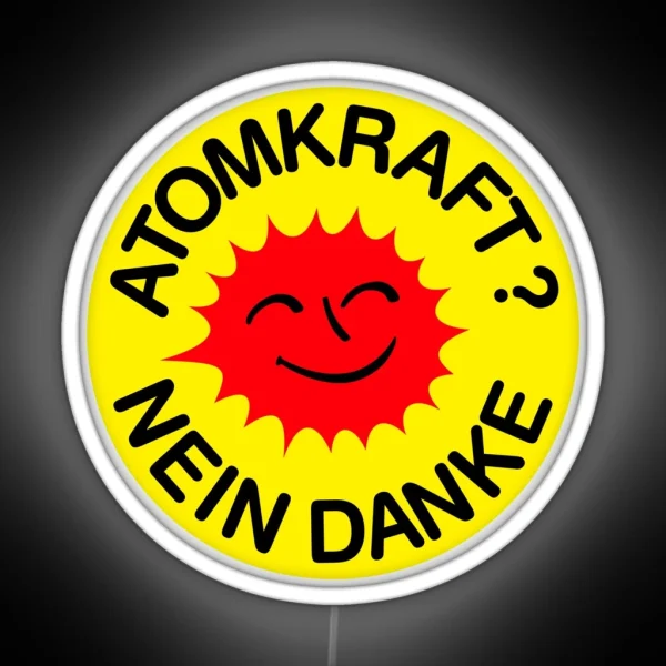 Atomkraft Nein Danke RGB Neon Sign