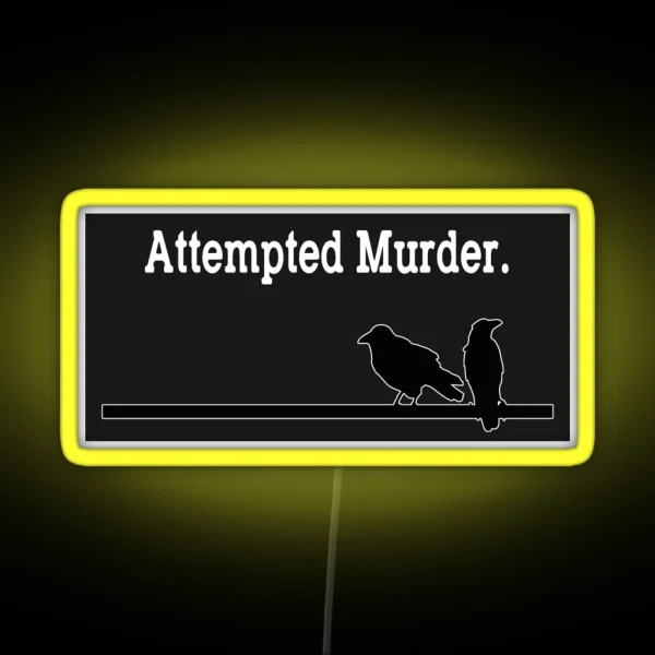 Attempted Murder RGB Neon Sign