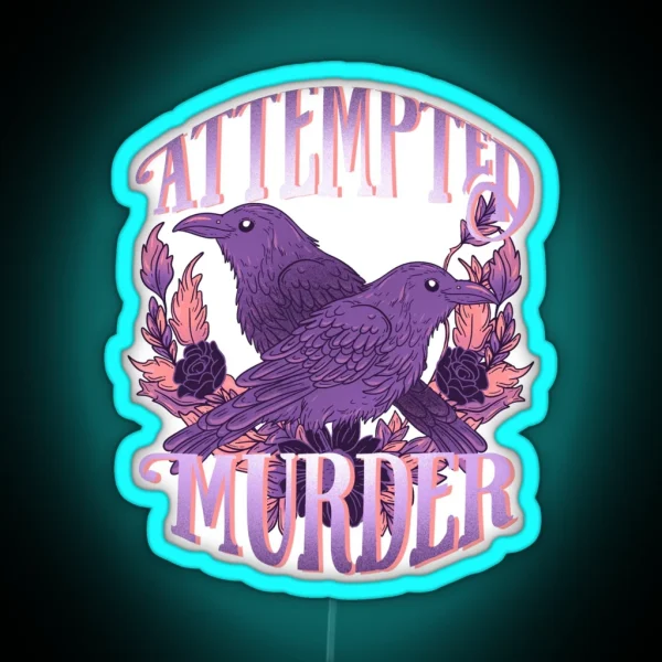Attempted Murder RGB Neon Sign