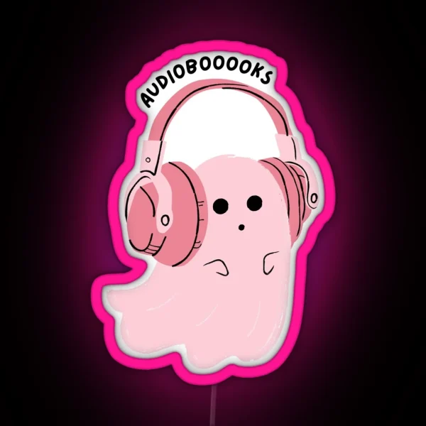 Audiobooooks Cute Pink Ghost Listening To An Audiobook RGB Neon Sign