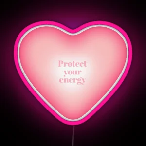 Aura Heart Protect Your Energy RGB Neon Sign