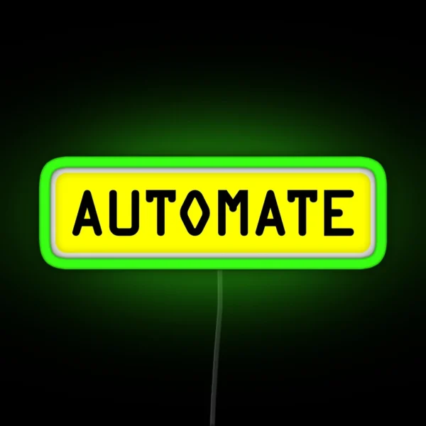 Automate Yellow RGB Neon Sign