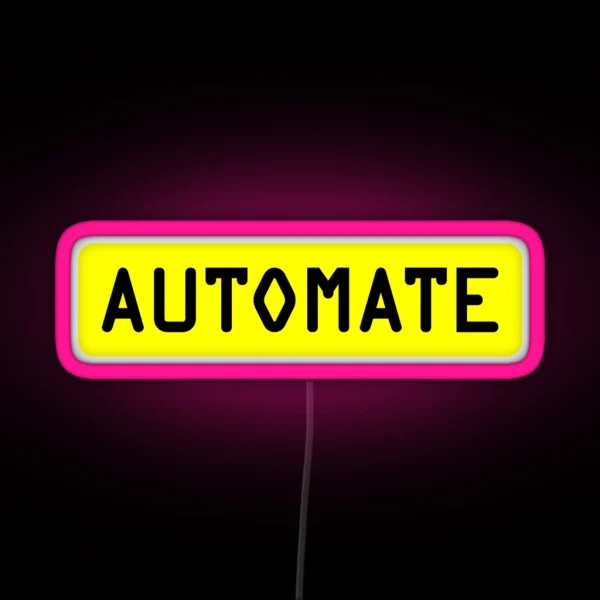 Automate Yellow RGB Neon Sign