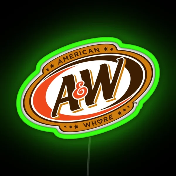 AW American Whore Lana Del Rey RGB Neon Sign