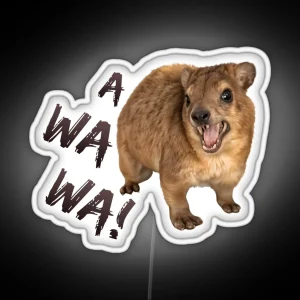 Awawa Angry Screaming Hyrax Meme Cute And Funny RGB Neon Sign