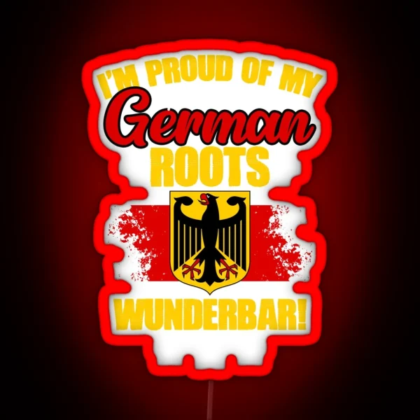 Awesome German Roots Pride For Deutschland Deutsch RGB Neon Sign