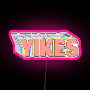 Awesome Yikes RGB Neon Sign