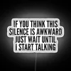 Quirky introverted humor neon sign for anxious social situations laugh loudly.