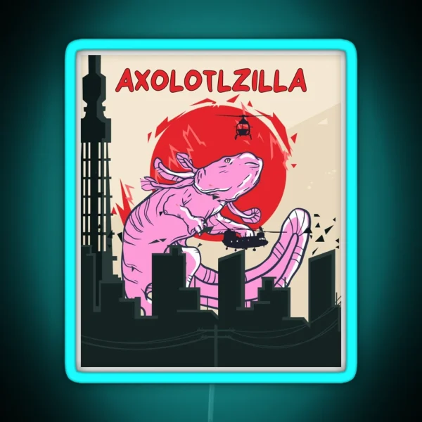 Axolotlzilla Cute Axolotl Zilla Vintage RGB Neon Sign