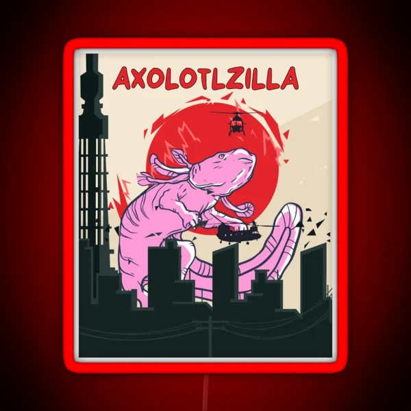 Axolotlzilla Cute Axolotl Zilla Vintage RGB Neon Sign
