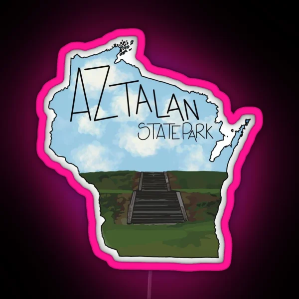 Aztalan State Park RGB Neon Sign
