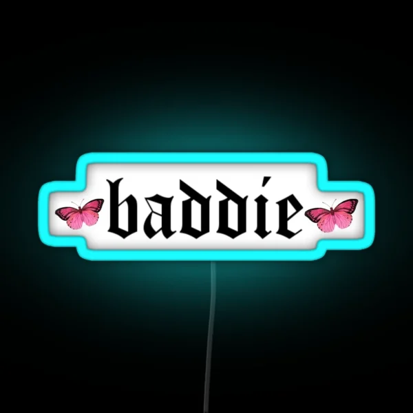 Baddie Vibes RGB Neon Sign