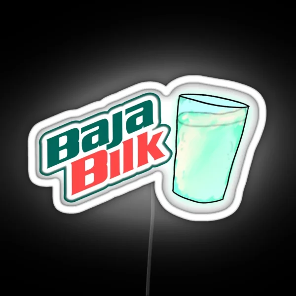 Baja Blast Milk RGB Neon Sign