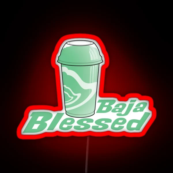 Baja Blessed RGB Neon Sign