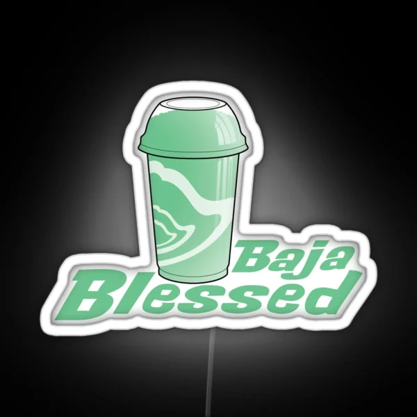 Baja Blessed RGB Neon Sign