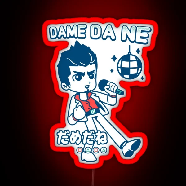Baka Mitai Dame Da Ne RGB Neon Sign
