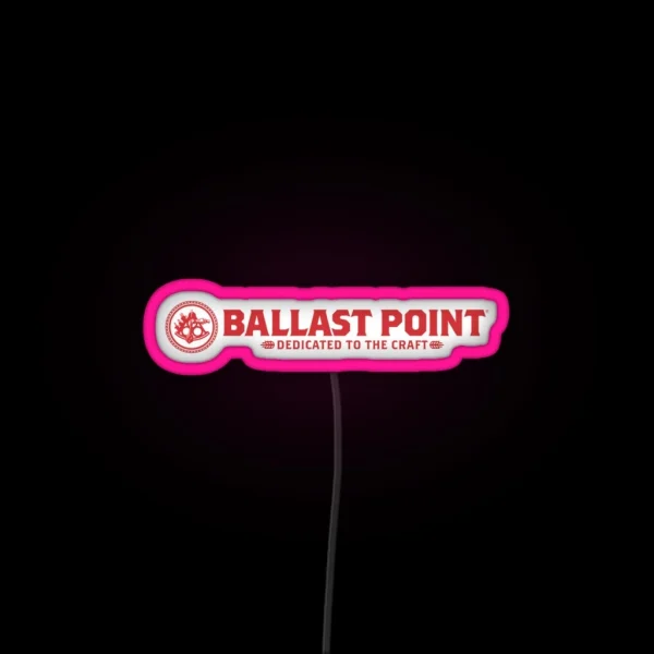 Ballast Point Brewing Essential RGB Neon Sign