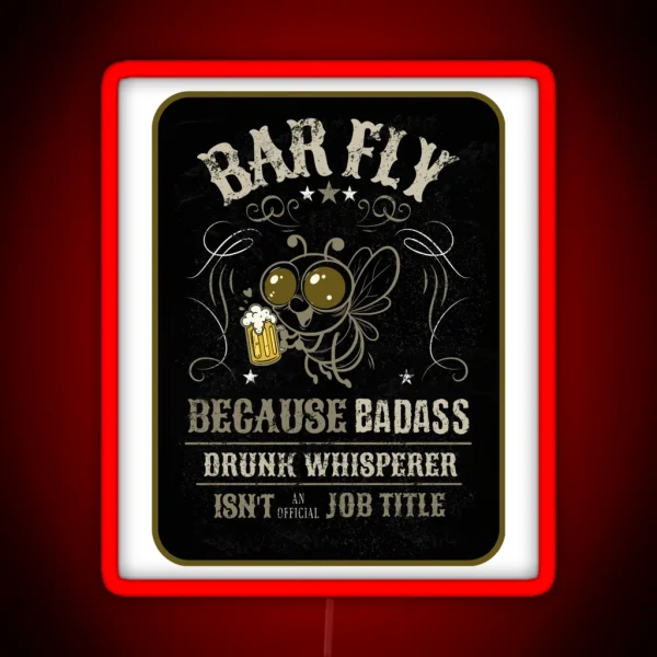 Bar Fly With Beer Mug Humorous Badass Drunk RGB Neon Sign