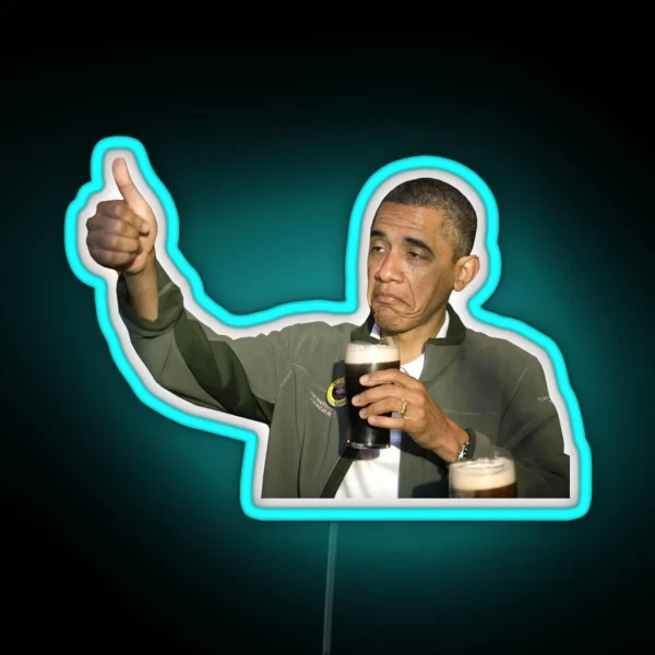 Barack Obama Bottoms Up RGB Neon Sign