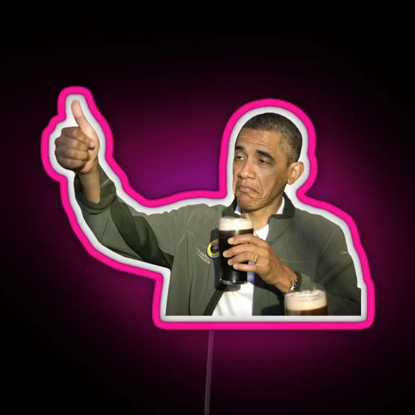 Barack Obama Bottoms Up RGB Neon Sign