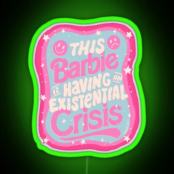 Barbie Existential Crisis RGB Neon Sign