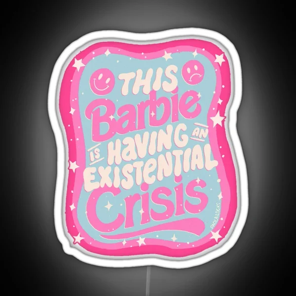 Barbie Existential Crisis RGB Neon Sign