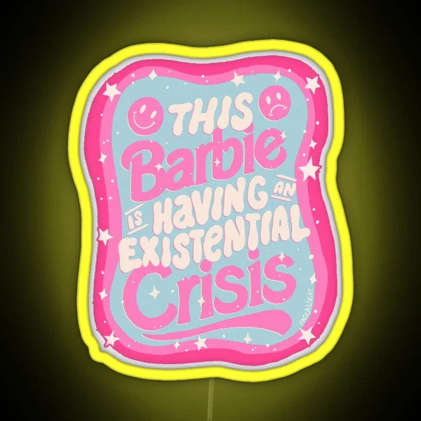 Barbie Existential Crisis RGB Neon Sign