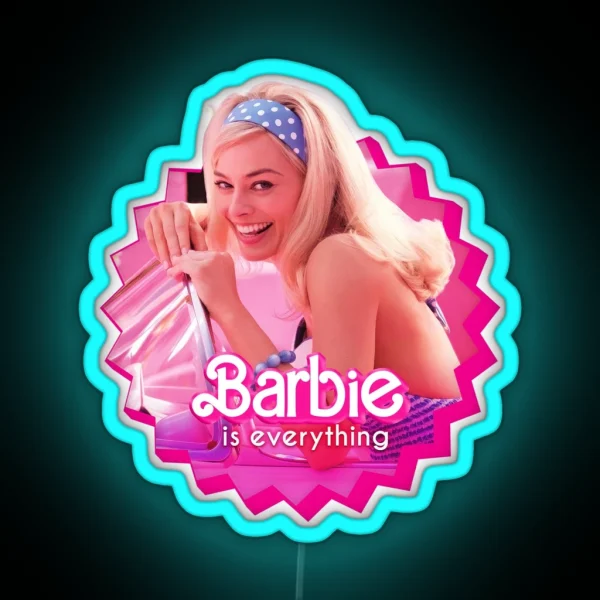 Barbie Movie Barbie Is Everything RGB Neon Sign