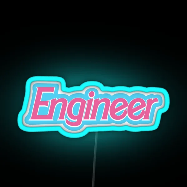 Barbiecore Engineer RGB Neon Sign