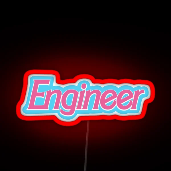 Barbiecore Engineer RGB Neon Sign