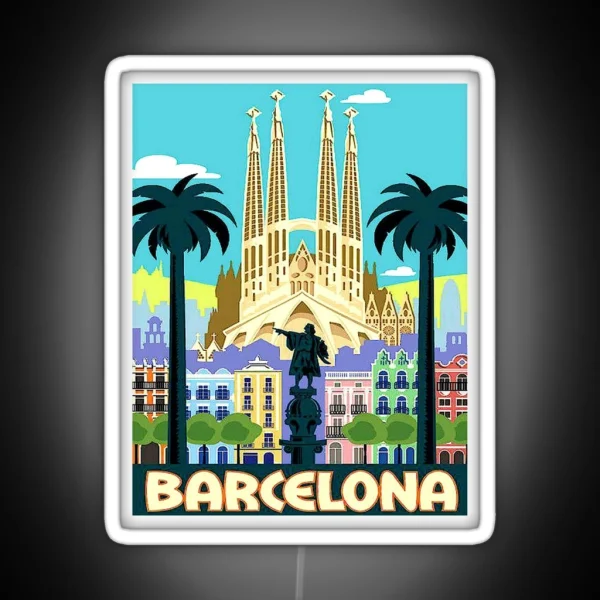 BARCELONA SPAIN Vintage Travel And Tourism Advertising RGB Neon Sign