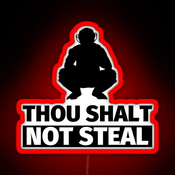 Baseball Catcher Thou Shalt Not Steal RGB Neon Sign