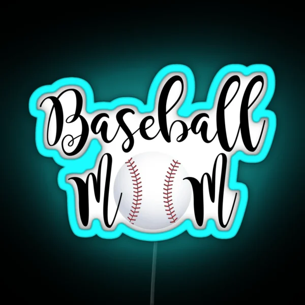 Baseball Mom RGB Neon Sign