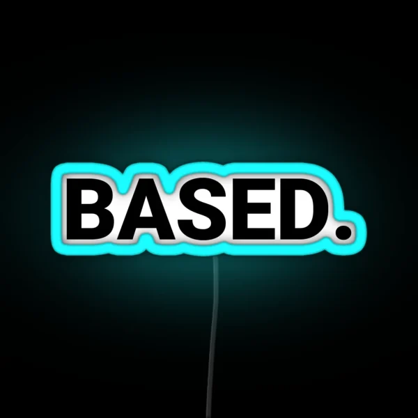 Based RGB Neon Sign