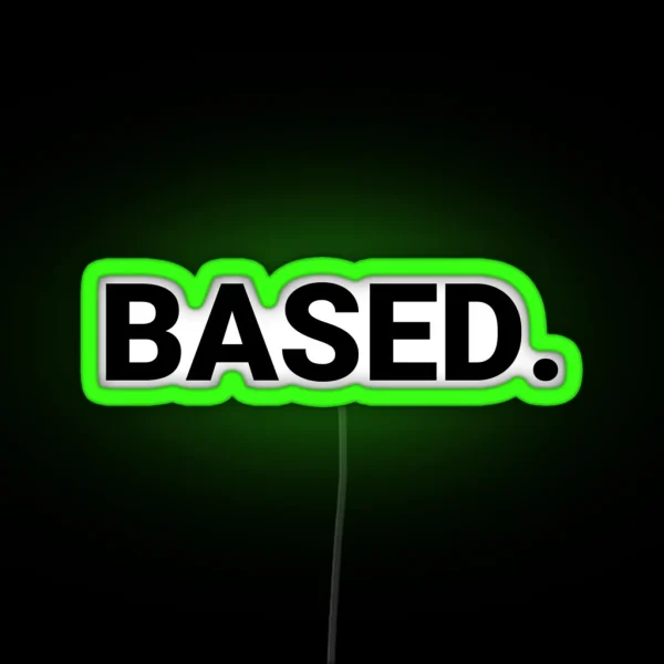 Based RGB Neon Sign