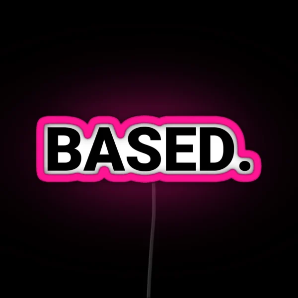 Based RGB Neon Sign