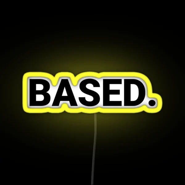 Based RGB Neon Sign