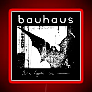 Bauhaus Bat Wings Bela Lugosi S Dead RGB Neon Sign