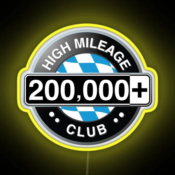 Bavarian High Mileage Club 200 000 Miles RGB Neon Sign