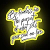 RGB Neon Sign with Inspirational Quotes and LED Display Lighting