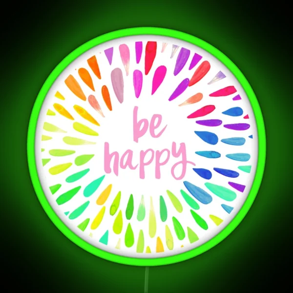 Be Happy Flower Petals RGB Neon Sign