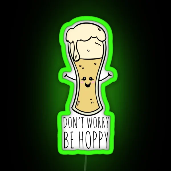 Be Hoppy RGB Neon Sign