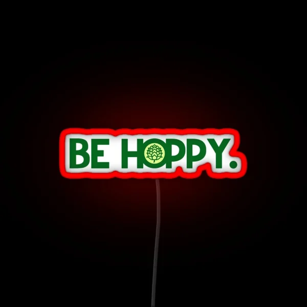 Be Hoppy RGB Neon Sign